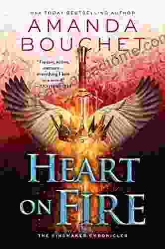 Heart on Fire (The Kingmaker Chronicles 3)