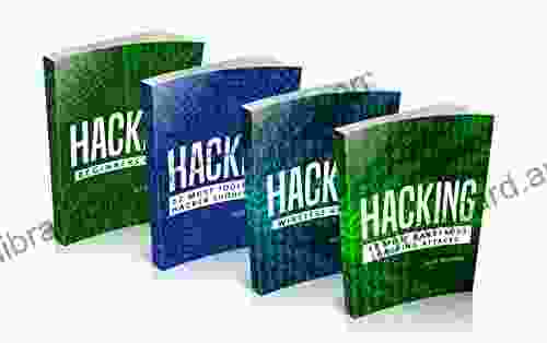 Hacking: Hacking: How To Hack Penetration Testing Hacking Step By Step Implementation And Demonstration Guide Learn Fast Wireless Hacking Strategies And Black Hat Hacking (4 Manuscripts)