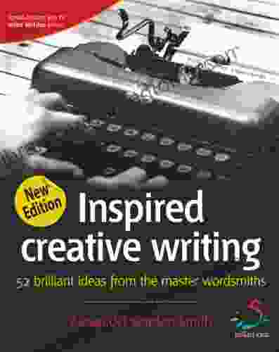 Inspired Creative Writing (52 Brilliant Ideas)