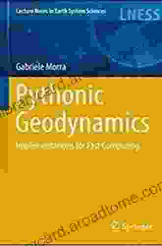 Pythonic Geodynamics: Implementations for Fast Computing (Lecture Notes in Earth System Sciences)
