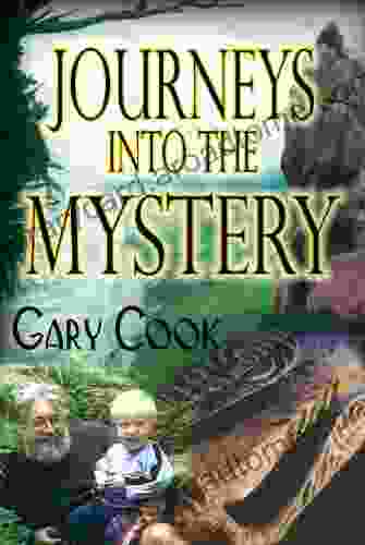 Journeys Into The Mystery (The Secret Land 2)