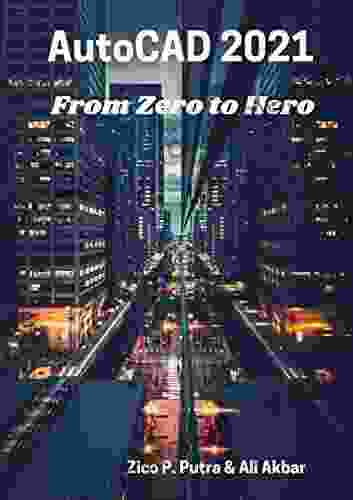 AutoCAD 2024 From Zero To Hero (AutoCAD From Zero To Hero 5)