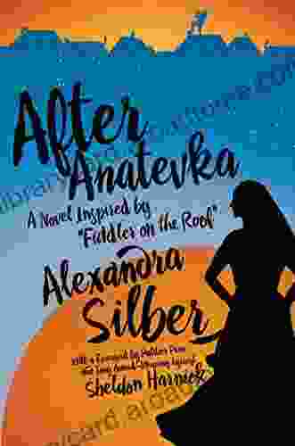 After Anatevka: A Novel Inspired by Fiddler on the Roof