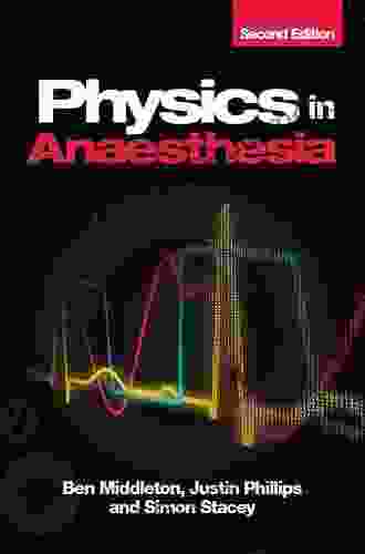 Physics in Anaesthesia second edition