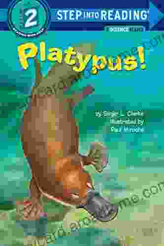 Platypus (Step into Reading) Ginjer L Clarke