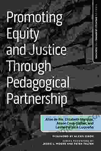 Promoting Equity And Justice Through Pedagogical Partnership (Higher Education)