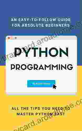 Python: Python Programming Language For Beginners (learn How To Code In Python Computer Programming Python Crash Course Python Cookbook)