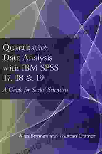 Quantitative Data Analysis with IBM SPSS 17 18 19: A Guide for Social Scientists