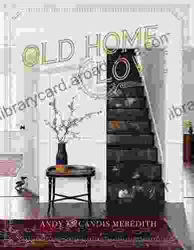 Old Home Love Candis Meredith