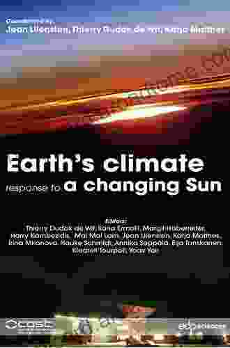 Earth S Climate Response To A Changing Sun: A Review Of The Current Understanding By The European Research Group TOSCA