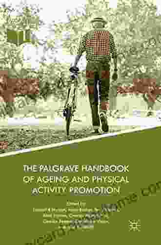 The Palgrave Handbook of Ageing and Physical Activity Promotion