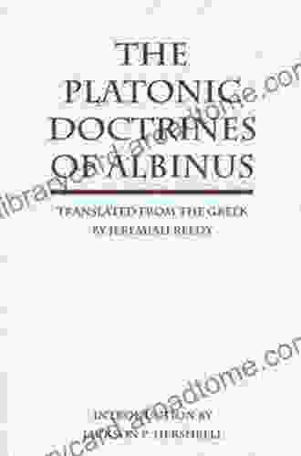 The Platonic Doctrines Of Albinus