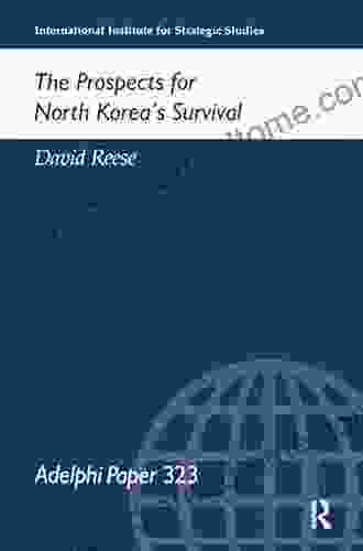 The Prospects for North Korea Survival (Adelphi 323)