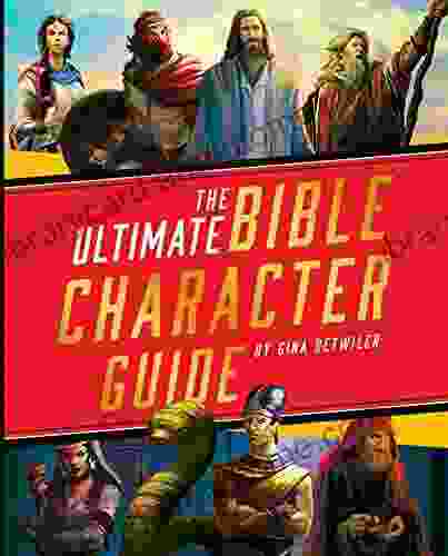 The Ultimate Bible Character Guide