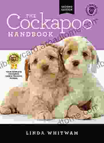 The Cockapoo Handbook: The Essential Guide For New Prospective Cockapoo Owners (Canine Handbooks)