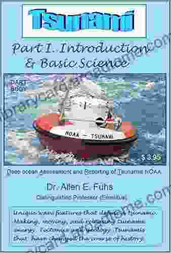 Tsunami : Part I Introduction Basic Science