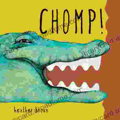 Chomp Heather Brown