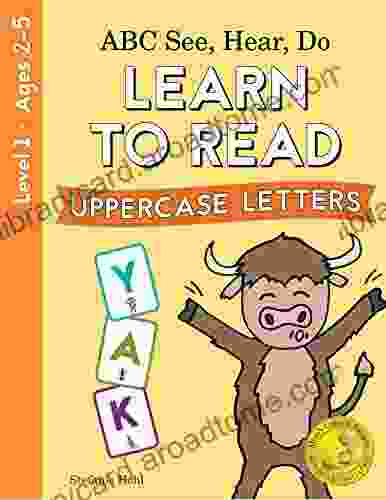 Learn To Read By ABC See Hear Do Level 1 (Uppercase Letters): Phonics For Beginning Readers Preschool Kindergarten Toddlers