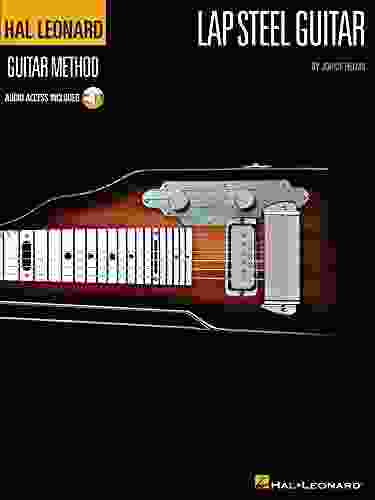 The Hal Leonard Lap Steel Guitar Method (GUITARE)