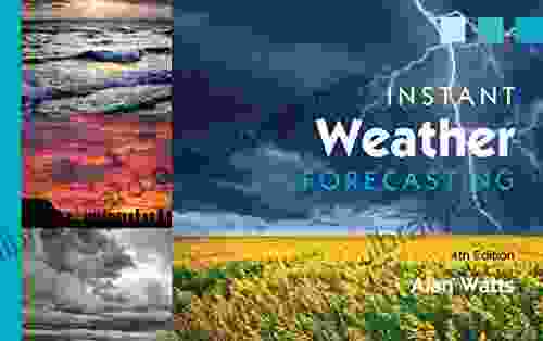 Instant Weather Forecasting Alan Watts