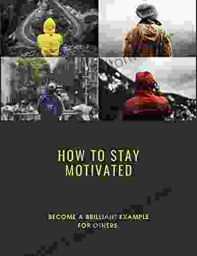 How To Stay Motivated Alfred I Tauber