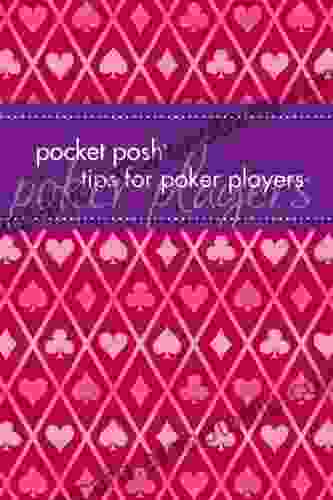 Pocket Posh Tips For Poker Players