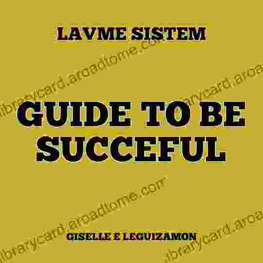 LAVME SISTEM: GUIDE TO BE SUCCESSFUL