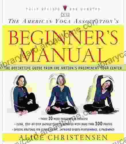 The American Yoga Association Beginner S Manual Fully Revised And Updated