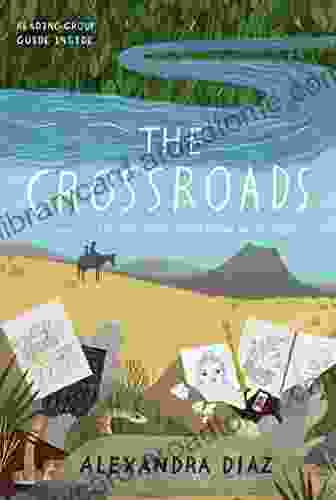 The Crossroads Alexandra Diaz