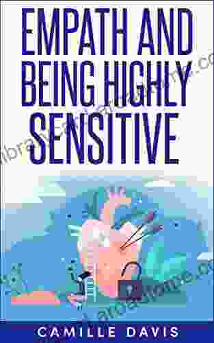 Empath And Being Highly Sensitive: 2 In 1