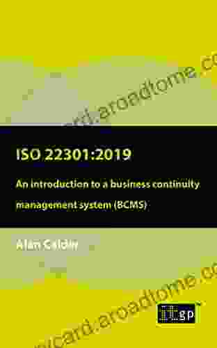 ISO22301: 2024 An introduction to a business continuity management system (BCMS)