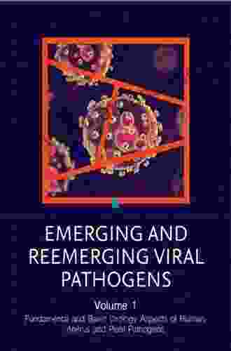 Emerging and Reemerging Viral Pathogens: Volume 1: Fundamental and Basic Virology Aspects of Human Animal and Plant Pathogens