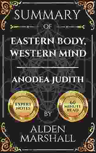 Summary Of Eastern Body Western Mind By Anodea Judith