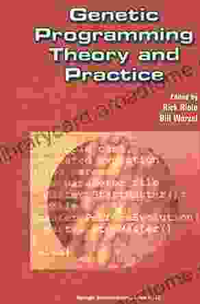 Genetic Programming Theory And Practice