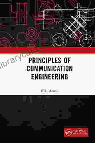 Principles of Communication Engineering M L Anand