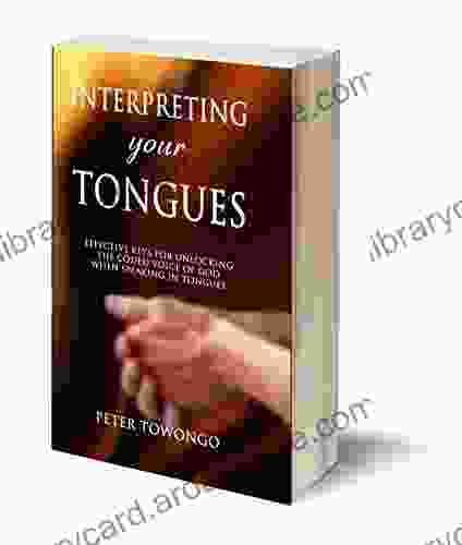 Interpreting Your Tongues Alexander Cabot