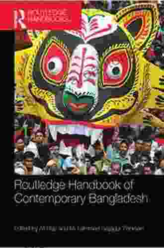 Routledge Handbook Of Contemporary Bangladesh