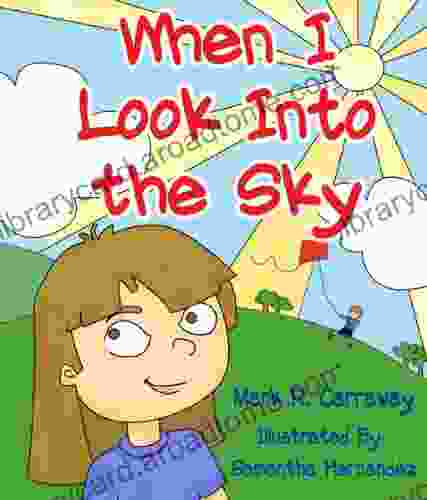 When I Look Into the Sky