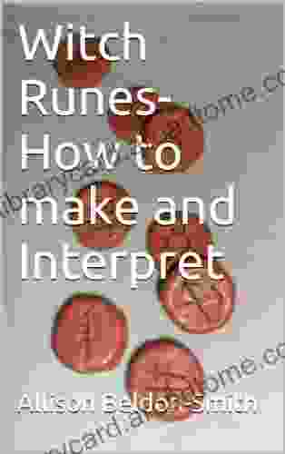 Witch Runes How To Make And Interpret