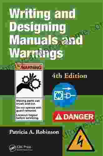 Writing and Designing Manuals and Warnings 4e